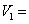 V1=