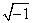sqrt(-1)